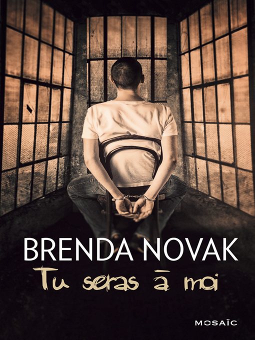 Title details for Tu seras à moi by Brenda Novak - Wait list
